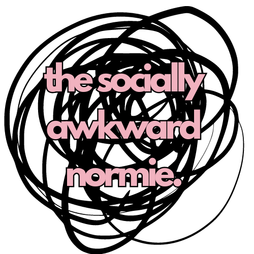 The Socially Awkward Normie